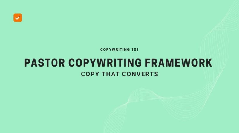 PASTOR Copywriting Framework Blog Banner ViralStorys