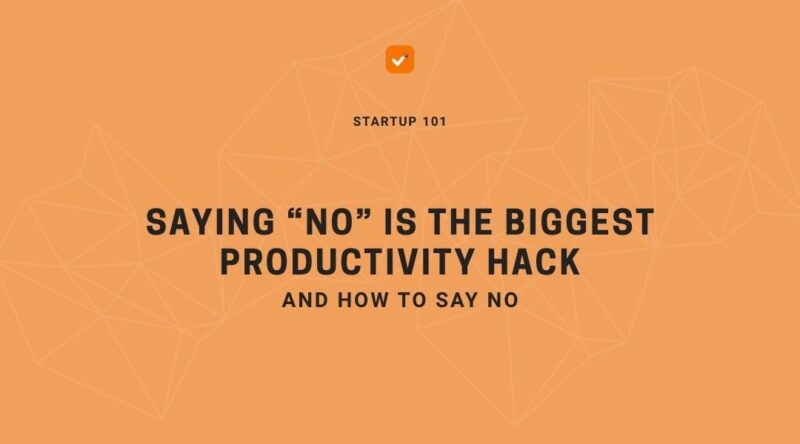 Saying-No-Productivity-Hack-for-Enterpreneurs-Blog-Banner