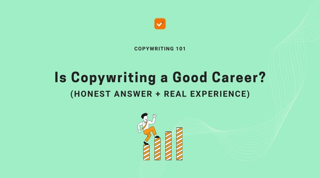 Is Copywriting Career Good Blog Banner