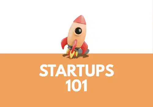 Startup, Marketing & Copywriting Guides for Business Growth 1 Startups 101 Category Banner
